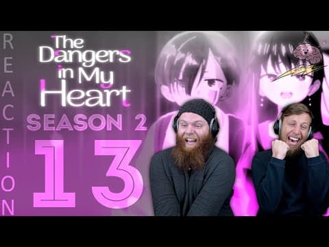 Dangers In My Heart S2E13
