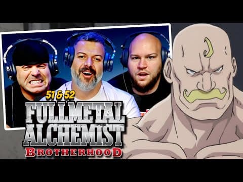Fullmetal Alchemist Brotherhood Episode 51-52
