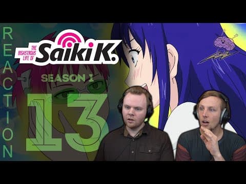 Saiki K. S1E13