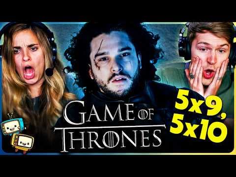 Game Of Thrones S5E9,10