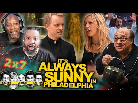 It's Always Sunny in Philadelphia S2E7