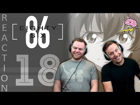 86 Episode 18