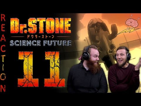 Dr Stone S4E11