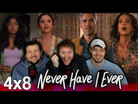 Never Have I Ever S4E8
