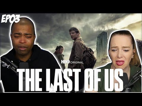 The Last of Us S1E3