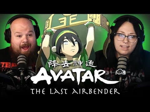 Avatar: The Last Airbender S2E5,6