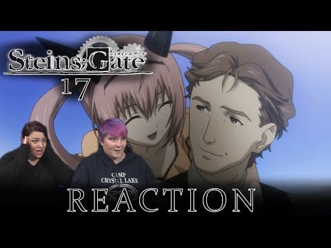 Steins;Gate Episode 17
