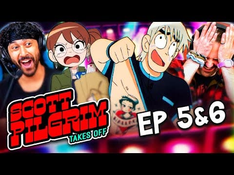 Scott Pilgrim Takes Off Episode 5-6