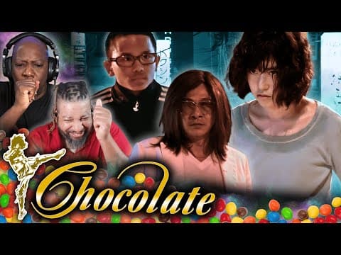 CHOCOLATE (2008) First Time Reaction
