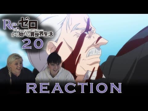 Re:Zero S1E20
