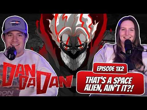 Dandadan S1E2