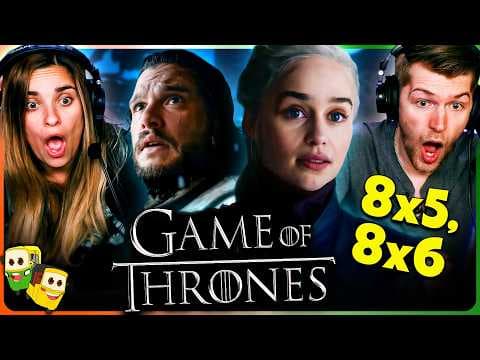Game Of Thrones S8E5,6