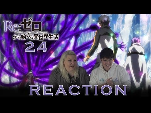Re:Zero S1E24