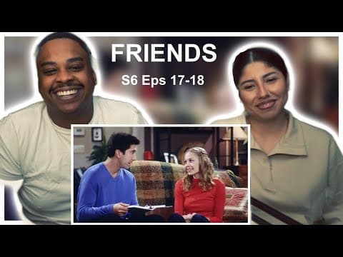 Friends S6E17,18