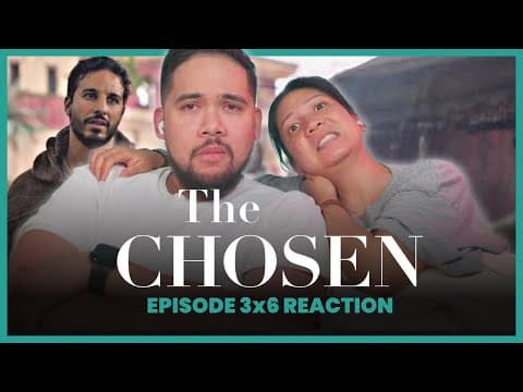 The Chosen S3E6