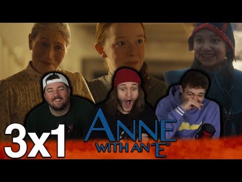 Anne With an E S3E1