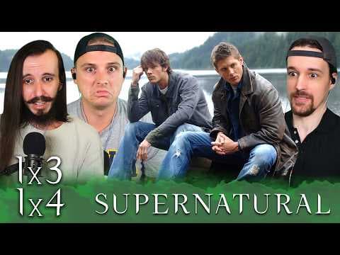 Supernatural S1E3,4
