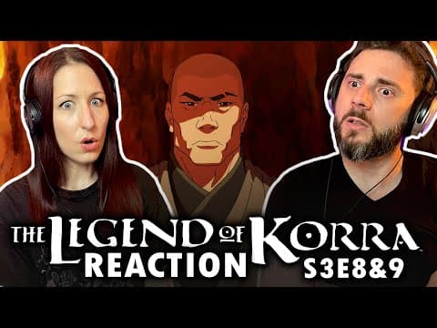 The Legend of Korra S3E8,9