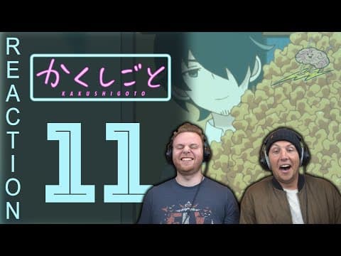 Kakushigoto Episode 11