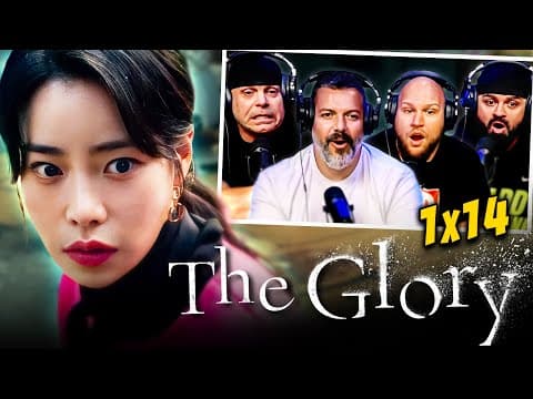 The Glory S1E14