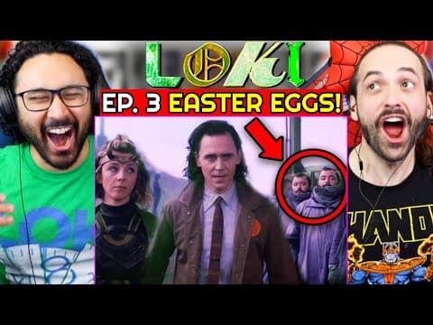 Loki Episode 3 Easter Eggs & Breakdown - Reaction!! S1E3