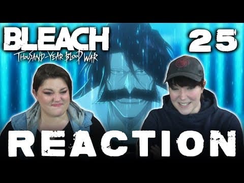 Bleach: Thousand-Year Blood War Episode 25