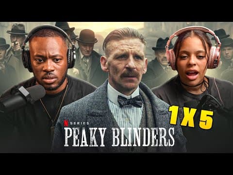 Peaky Blinders S1E5