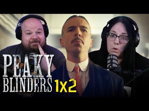 Peaky Blinders S1E2
