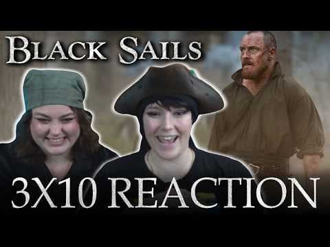 Black Sails S3E10