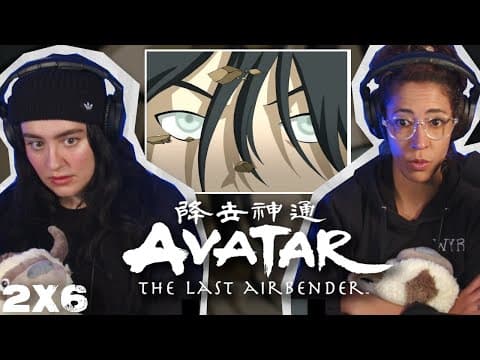 Avatar: The Last Airbender S2E6