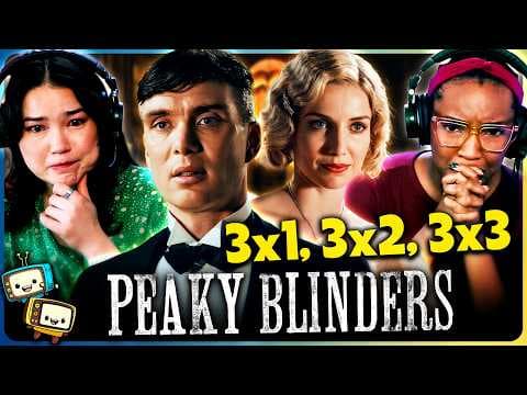 Peaky Blinders S3E1,2,3