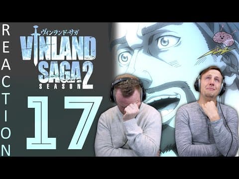 Vinland Saga S2E17