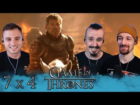 Game Of Thrones S7E4