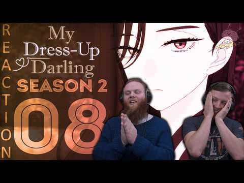 My Dress-Up Darling S2E8