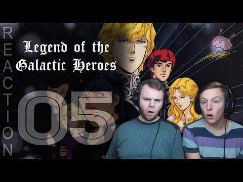 Legend of the Galactic Heroes Episode 5