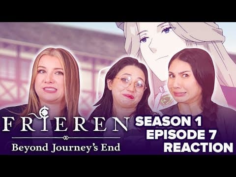 Frieren: Beyond Journey's End S1E7