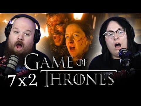 Game Of Thrones S7E2
