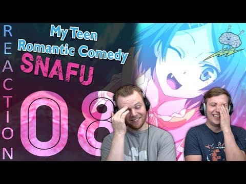 Oregairu S1E8