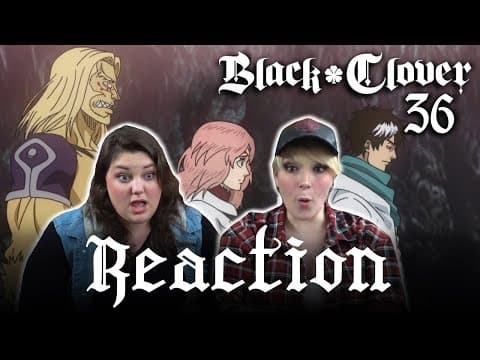 Black Clover Episode 36