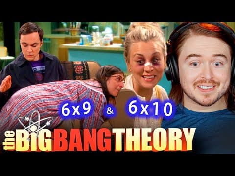 The Big Bang Theory S6E9,10