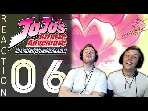 JoJo's Bizarre Adventure S4E6