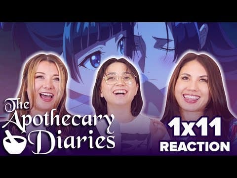 The Apothecary Diaries S1E11