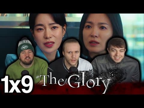 The Glory S1E9