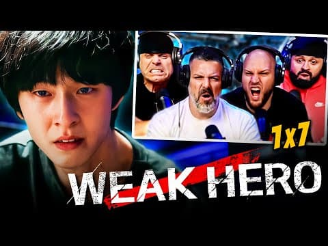 Weak Hero S1E7