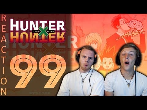 HunterxHunter Episode 99