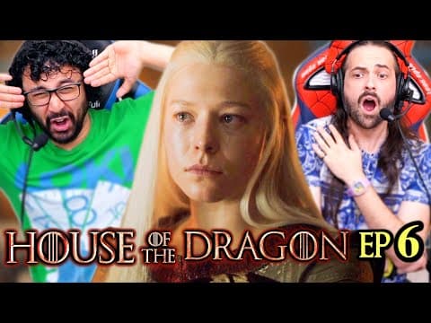 House Of The Dragon Episode 6 Reaction!! S1E6