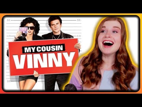 MY COUSIN VINNY had me cracking UP