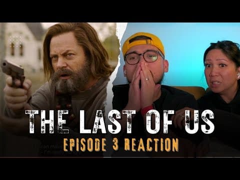 The Last of Us S1E3
