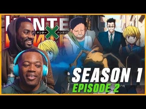 Hunter x Hunter Episode 2
