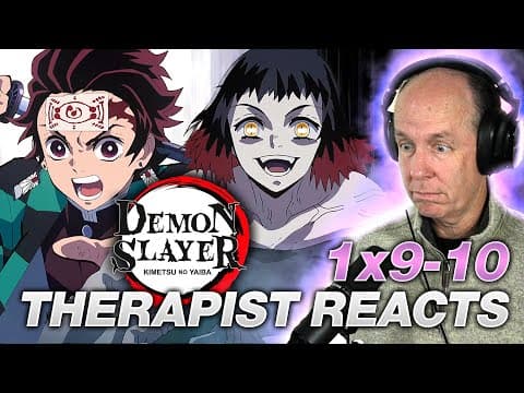 Demon Slayer S1E9,10